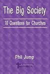 The Big Society: 10 Questions for Churches