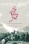 The Killing Time: Fanatacism, Liberty and the Birth of Britain