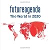 Future Agenda: The World in 2020