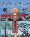 The Gnostic 3: Featuring Jung and the Red Book