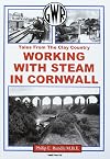Working with Steam in Cornwell - Tales from the Clay Country