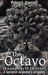The Octavo: A Sorcerer-Scientist's Grimoire - Peter J Carroll