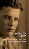 A grand gossip : the Bletchley Park diary of Basil Cottle