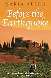 Before the Earthquake