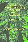 channelled communications from the devic kingdom: books 1-4