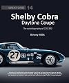 Great Cars Series #14:Shelby Cobra Daytona Coupe: The autobiography of CSX2300