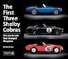 Exceptional Cars 4. The First Three Shelby Cobras.