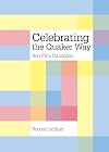 Celebrating the Quaker Way