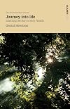 Journey into Life: Inheriting the Story of Early Friends (Swarthmore Lecture)