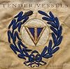 Tender Vessels