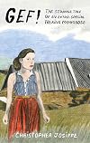 Gef!: The Strange Tale of an Extra-Special Talking Mongoose (Strange Attractor Press)