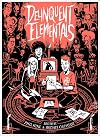 Delinquent Elementals: A Pagan News Anthology (Strange Attractor Press) - Phil Hine