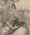 Michelangelo's Dream