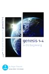 Genesis 1-4: In the beginning