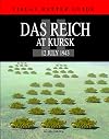 Das Reich Division at Kursk: 12 July 1943 (Visual Battle Guide)