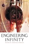 Engineering Infinity
