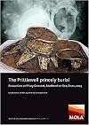 The Prittlewell princely burial: Excavations at Priory Crescent, Southend-on-Sea, Essex, 2003 (MOLA monograph)