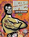 Mexican Graphics: Grafica Mexicana