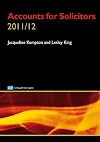 Accounts for Solicitors 2011/2012 (CLP Legal Practice Guides)