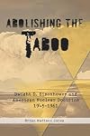Abolishing the taboo Dwight D. Eisenhower and American nuclear doctrine, 1945-1961