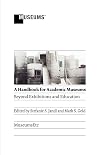 Academic Museums: Beyond Exhibitions and Education