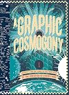 A Graphic Cosmogony