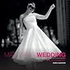 Mastering Wedding Photography: Essential Techniques to Capture the Big Day