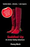 Saddled Up: An Amber Oakley adventure (Amber Oakley Adventures)