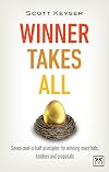 Winner Takes All: The Seven-and-a-Half Principles for Winning Bids, Tenders and Propsals