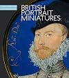 British Portrait Miniatures: The Cleveland Museum of Art