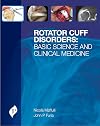 Rotator Cuff Disorders: Basic Science and Clinical Medicine