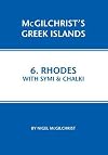Rhodes with Symi & Chalki: 6 (McGilchrist's Greek Islands)