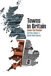 Towns in Britain: Jones the Planner