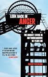 Look Back in Anger: The Miners' Strike in Nottinghamshire 30 Years on