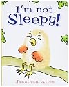 I'm Not Sleepy! (Baby Owl)