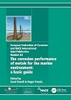 Corrosion performance of metals for the marine environment a basic guide