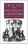 A Guide to Tracing Your Westmeath Ancestors