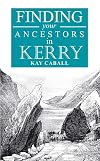 A Guide to Finding Your Ancestors in County Kerry