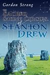 The Sacred Stone Circles of Stanton Drew
