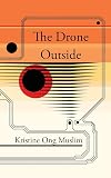 The Drone Outside
