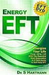 Energy EFT (Book and DVD): Next Generation Tapping & Emotional Freedom Techniques