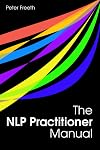 The NLP Practitioner Manual