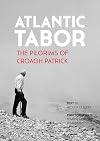 Atlantic Tabor: The Pilgrims of Croagh Patrick