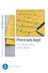 Promises Kept: Bible Overview (Good Book Guides)