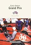 Early British Grand Prix (Nostalgia Road)