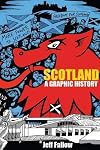 Scotland: A Graphic History