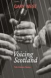 Voicing Scotland: Culture and Tradition in a Modern Nation
