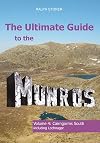 The Ultimate Guide to the Munros, Volume 4: Cairngorms South