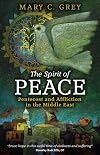 The Spirit of Peace: Pentecost and Affliction in the Middle East