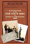 Handbook of the United States of America, 1880: A Guide to Emigration (Old House Projects)